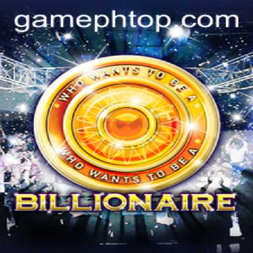 Unlocking Wealth in the Game of Billionaire: An Overview of GamePH's Latest Sensation